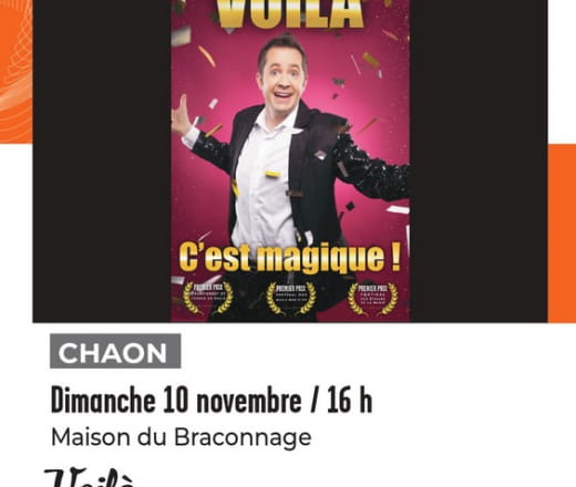 Festillésime41 "Voilà" à la Maison du Braconnage... Le 10 nov 2024